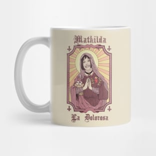 Mathilda La Dolorosa Mug